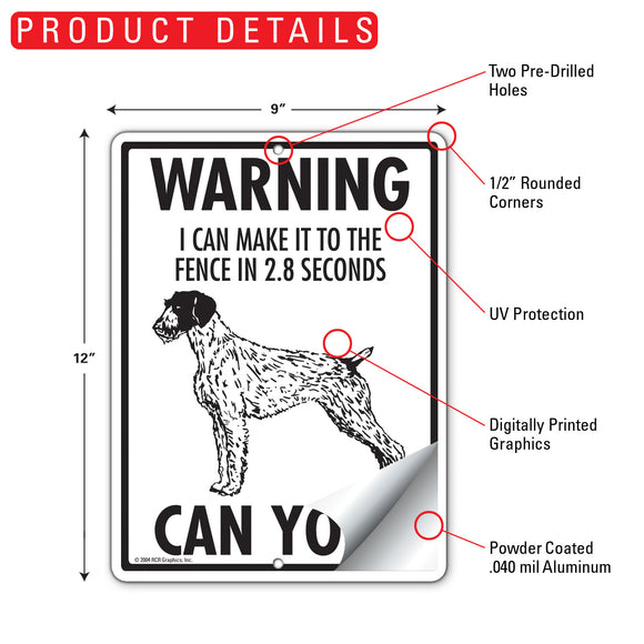 German Wirehaired Pointer! Make It To Fence or Door Signs (9" x 12")