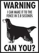Gordon Setter - Warning! Fence Sign