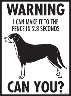 Greater Swiss Mountain Dog - Warning! Fence Sign