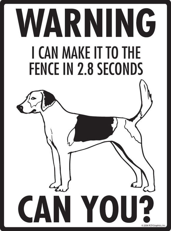 Harrier Make It To Fence or Door Signs (9" x 12")