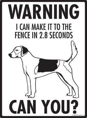 Harrier - Warning! Fence Sign