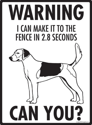 Harrier - Warning! Fence Sign