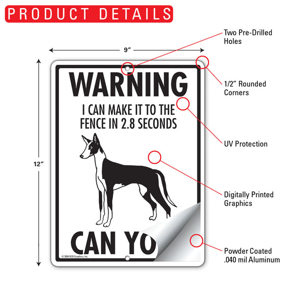 Ibizan Hound! Make It To Fence or Door Signs (9" x 12")