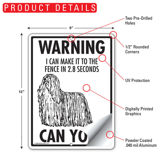 Komondor! Make It To Fence or Door Signs (9" x 12")