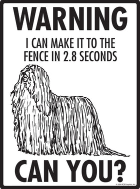 Komondor Make It To Fence or Door Signs (9" x 12") - 0
