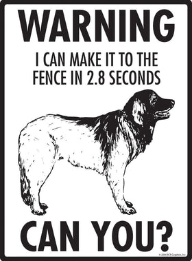 Leonberger Make It To Fence or Door Signs (9" x 12") - 0