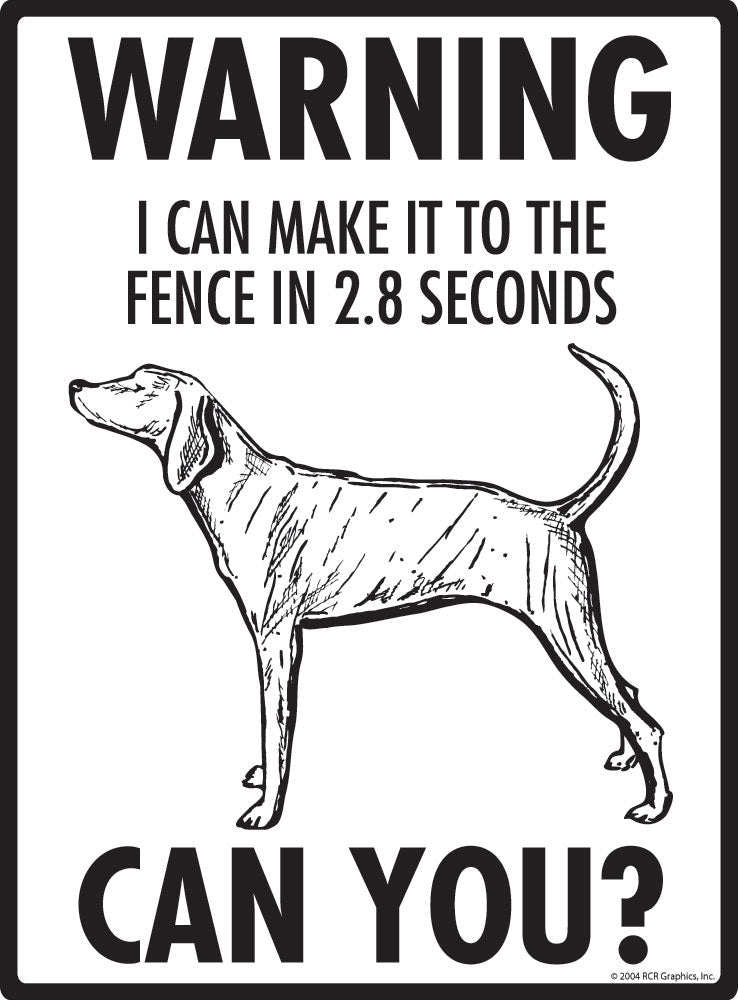 Plott - Warning! Fence Sign