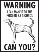Plott Make It To Fence or Door Signs (9" x 12")-2