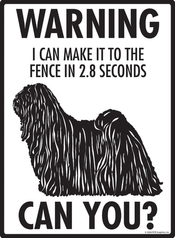Puli Make It To Fence or Door Signs (9" x 12") - 0