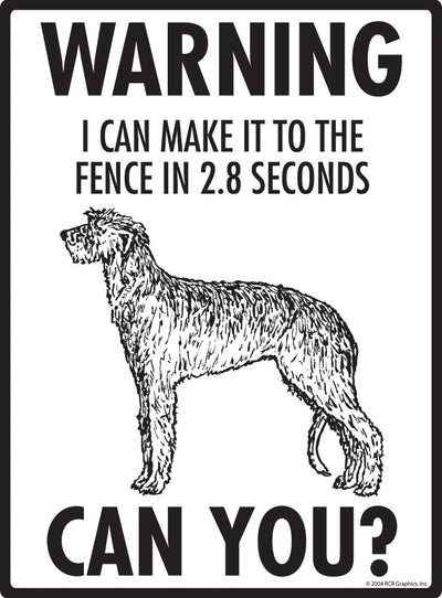 Scottish Deerhound - Warning! Fence Sign