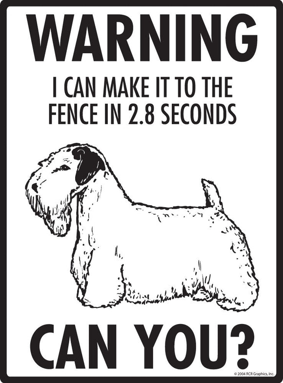 Sealyham Terrier Make It To Fence or Door Signs (9" x 12")