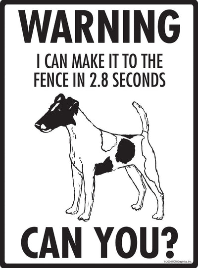 Smooth Fox Terrier - Warning! Fence Sign