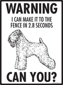 Soft Wheaten Terrier - Warning! Fence Sign