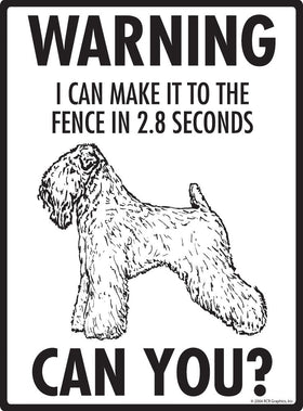 Soft Coated Wheaten Terrier Make It To Fence or Door Signs (9" x 12") - 0