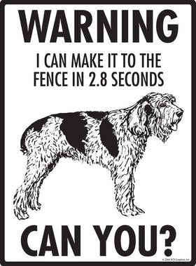 Spinone Italiano - Warning! Fence Sign