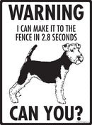 Welsh Terrier Make It To Fence or Door Signs (9" x 12")-2