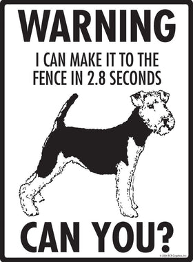 Welsh Terrier - Warning! Fence Sign