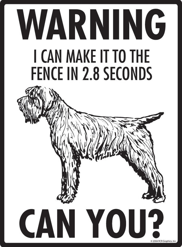 Wirehaired Pointing Griffon Warning! Fence Sign