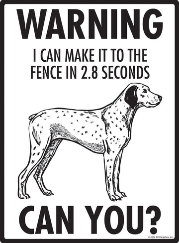 Braque du Bourbonnais - Warning! Fence Sign