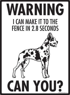 Harlequin Great Dane - Warning! Fence Sign