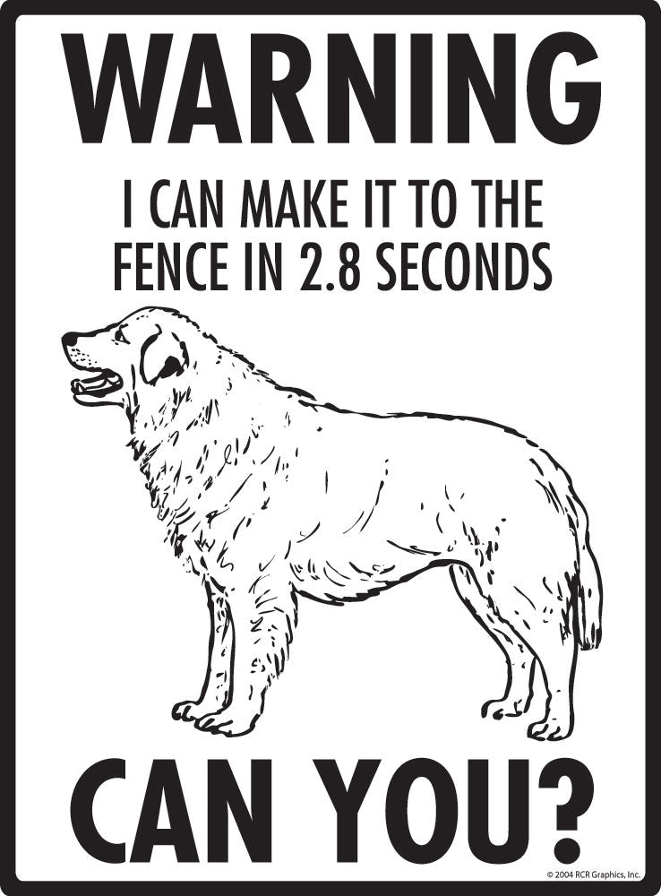 Maremma - Warning! Fence Sign