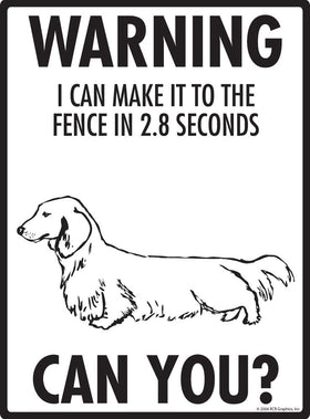 Dachshund - Warning! Fence Sign