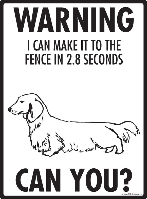 Dachshund - Warning! Fence Sign