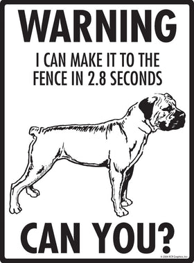 Boerboel Make It To Fence or Door Signs (9" x 12") - 0
