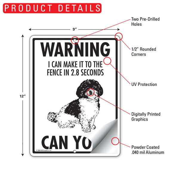 Shih-Poo! Make It To Fence or Door Signs (9" x 12")