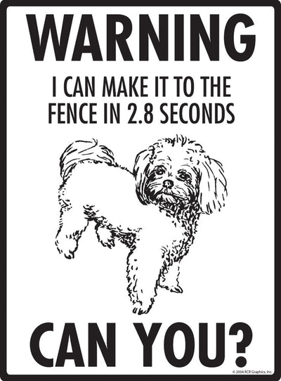 Peekapoo - Warning! Fence Sign