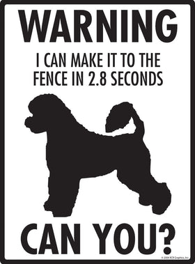 Portuguese Water Dog - Warning! Fence Sign