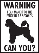 Portuguese Water Dog Make It To Fence or Door Signs (9" x 12")-2