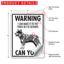 Blue Heeler! Make It To Fence or Door Signs (9" x 12")-4