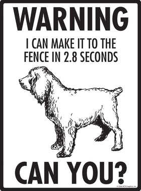 Boykin Spaniel Make It To Fence or Door Signs (9" x 12") - 0