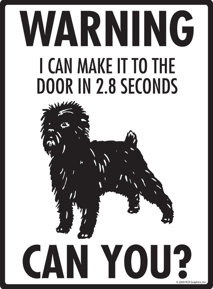 Affenpinscher Make It To Fence or Door Signs (9" x 12")