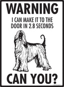 Afghan Hound! Make It To Fence or Door Signs (9" x 12")-2