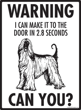 Afghan Hound! Make It To Fence or Door Signs (9" x 12") - 0