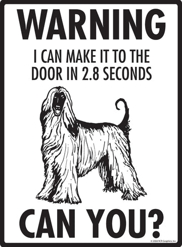 Afghan Hound! Make It To Fence or Door Aluminum Sign - 9x12 Inch, Weatherproof, Yard - 0