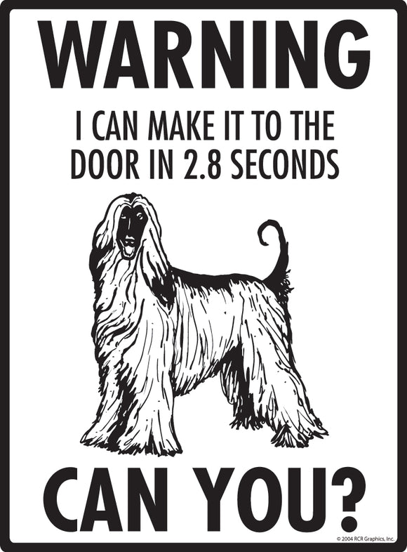 Afghan Hound! Make It To Fence or Door Signs (9" x 12")