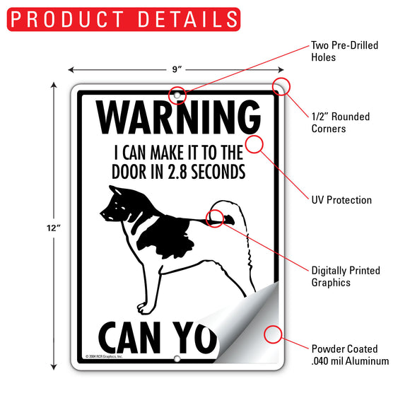 Akita! Make It To Fence or Door Signs (9" x 12")