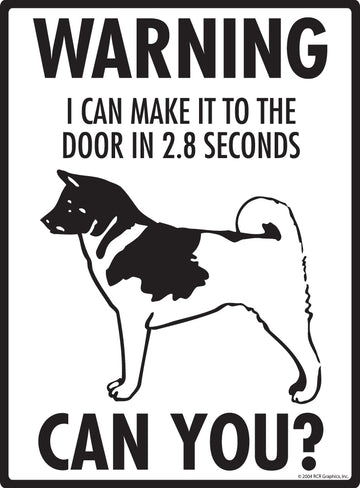 Akita! Make It To Fence or Door Aluminum Sign - 9x12 Inch, Weatherproof, Yard - 0
