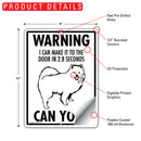 American Eskimo Dog! Make It To Fence or Door Signs (9" x 12")-5