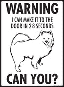 American Eskimo Dog Make It To Fence or Door Signs (9" x 12")-3