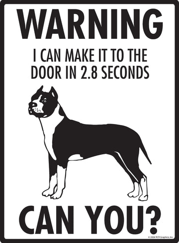 American Staffordshire Terrier! Make It To Fence or Door Aluminum Sign - 9x12 Inch, Weatherproof, Yard - 0