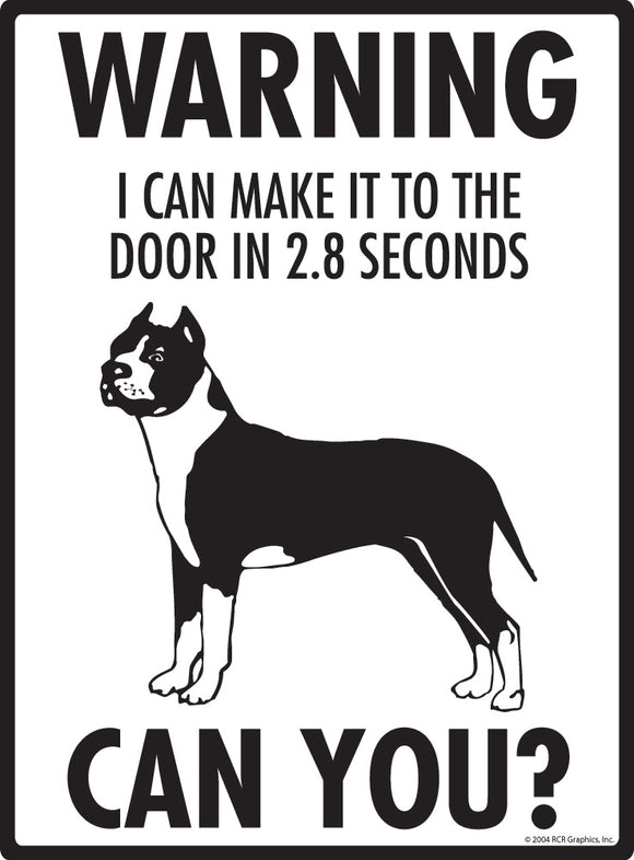 American Staffordshire Terrier Make It To Fence or Door Signs