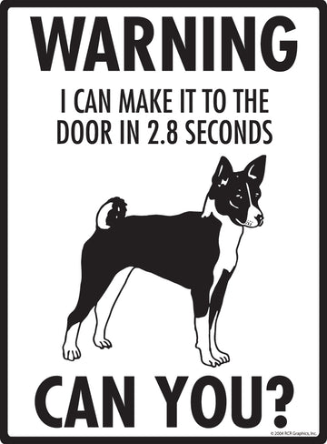 Basenji! Make It To Fence or Door Aluminum Sign - 9x12 Inch, Weatherproof, Yard - 0