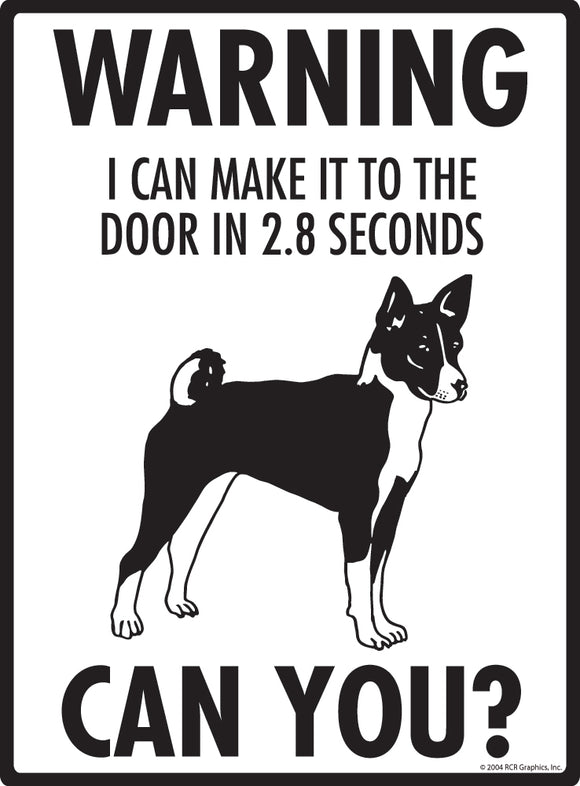 Basenji! Make It To Fence or Door Signs (9" x 12")