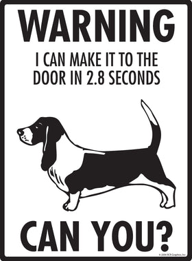 Basset Hound! Make It To Fence or Door Signs (9" x 12") - 0
