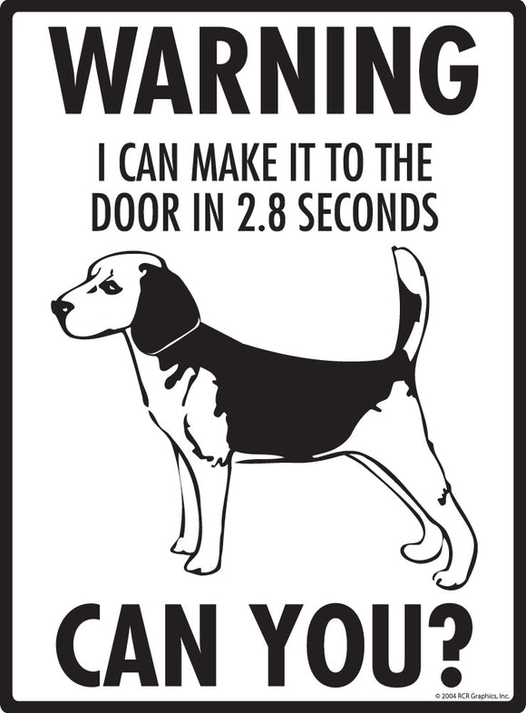 Beagle Make It To Fence or Door Signs (9" x 12")