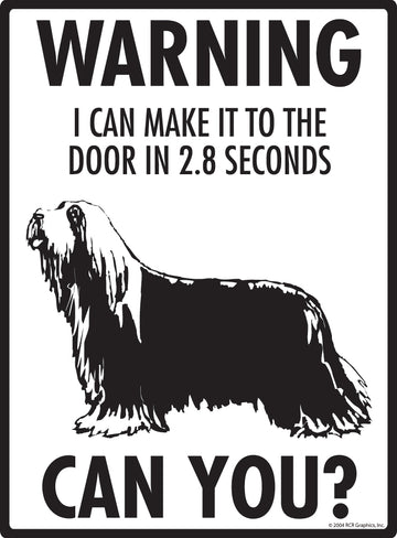 Bearded Collie! Make It To Fence or Door Aluminum Sign - 9x12 Inch, Weatherproof, Yard - 0